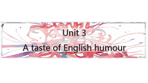 高三英语一轮复习精品课件6：Unit 3 A taste of English humour