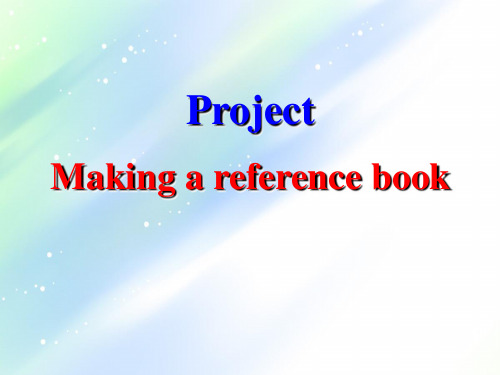 牛津英语高二上M6U3Project-Making a reference book精品ppt课件