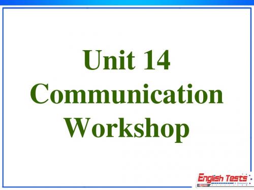 最新北师大高二必修5Unit 14精品课件Communication workshop