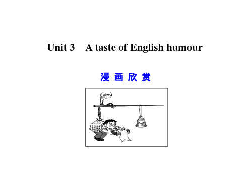 Unit 3 A taste of English humour