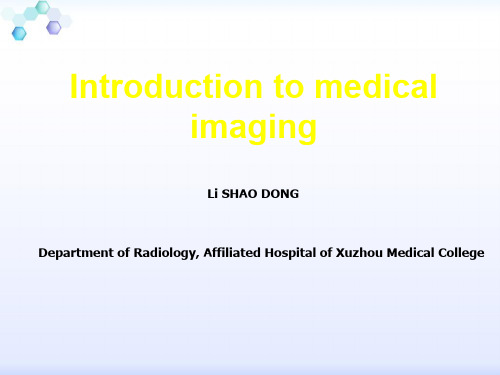 医学影像学专业英语X-RAY IMAGING