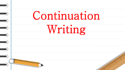 高中英语_ContinuationWriting教学课件设计