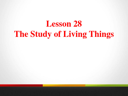 冀教版九年级英语上册The Study of Living ThingsLook into Scie