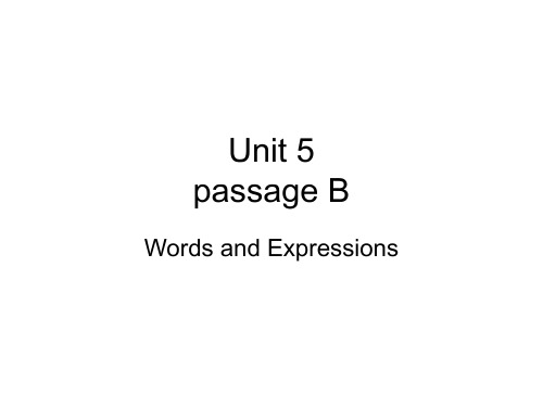 大学体验英语1unit5 PassageB