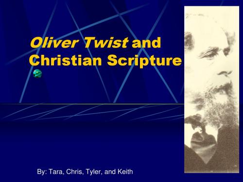 雾都孤儿 Oliver Twist and Christian Scripture