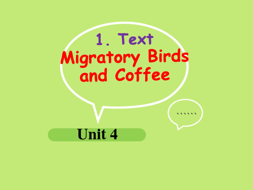 英语泛读教程第二册(第三版)Unit4 Migratory Birds and Coffee