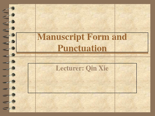 Chapter1 Manuscript Form and Punctuation