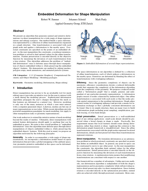 Embedded Deformation for Shape Manipulation