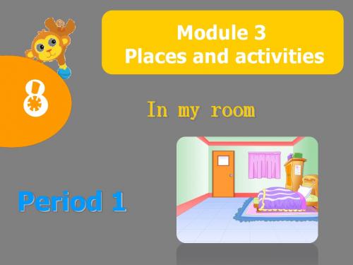 二年级上册Module3 Unit 8 In my room公开课课件