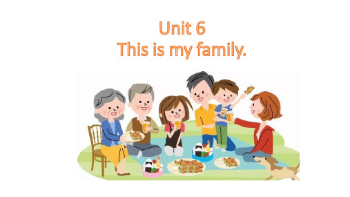 新概念英语(青少版)StarterAUnit6Thisismyfamily.课件