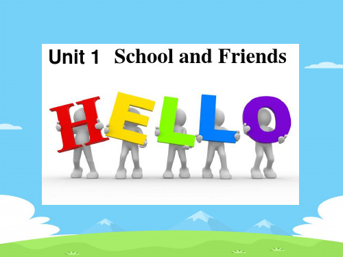 《Hello!》School and Friends PPT课件【精选推荐下载】