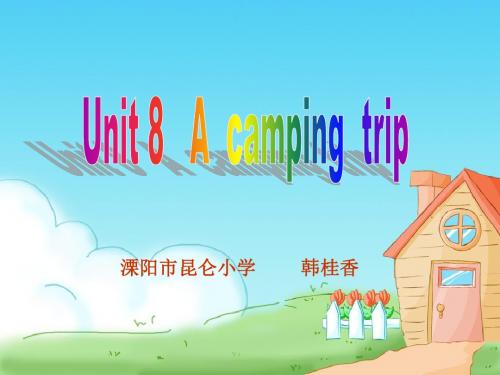 牛津5B Unit8 A camping trip课件