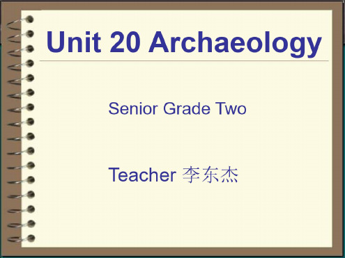 高二英语Archaeology1