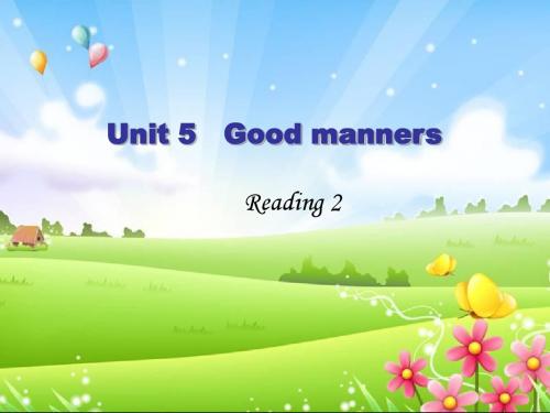 牛津译林版8B Unit5 Good manners Reading课件(共18张PPT)
