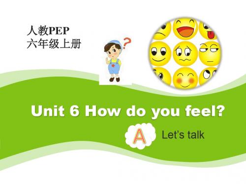 人教PEP版小学英语六年级上册Unit6 A Let’s talk课件