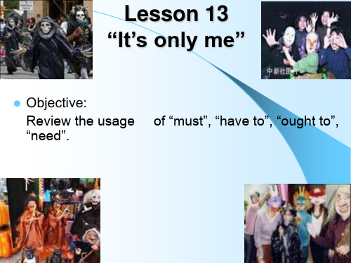 Lesson_13_It's_only_me_新概念3课件