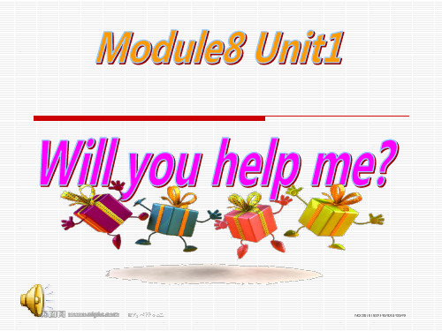 精品 公开课课件 五下 Module 8 Unit 1 Will you help me课件