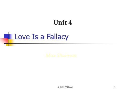 高级英语 Love is a Fallacyppt课件