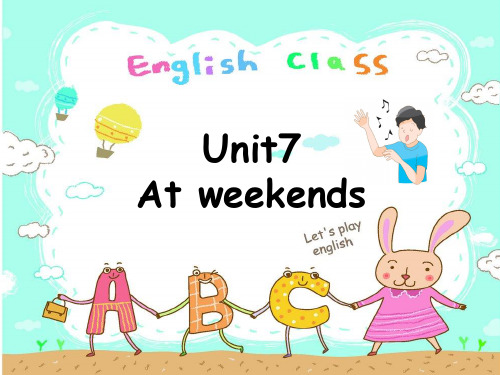 译林版小学英语五年级上册(5A)《Unit 7 At weekends》第一课时PPT4