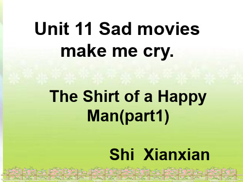 The Shirt of a Happy Man