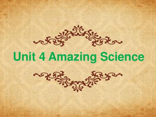 Unit 4 Amazing Science Topic 1 Section C 课件 1-优质公开课-科普社9上精品