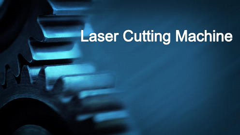 激光切割简介LaserCuttingMachine详解