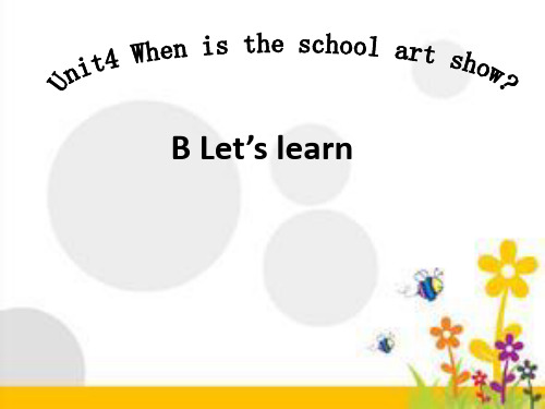 人教版PEP英语五年级下册Unit4  When is the art showB lets learn课件等
