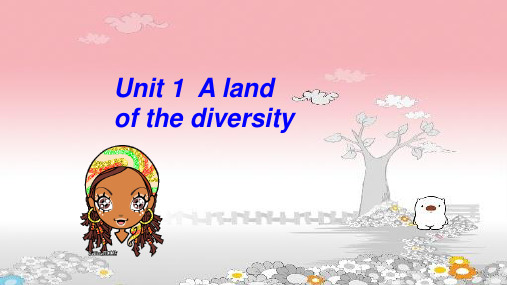 人教版高二英语 选修八 Unit 1  A land of the diversity  listening 教学课件 (共34张PPT)