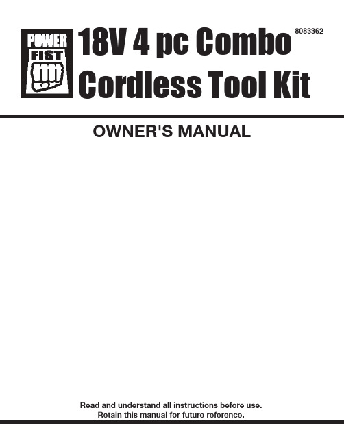 18V 4 pc Combo Cordless Tool Kit 8083362 用户手册说明书