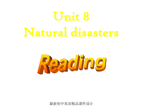 最新牛津译林版八年级英语上册 Unit 8 Natural disasters Reading精品课件