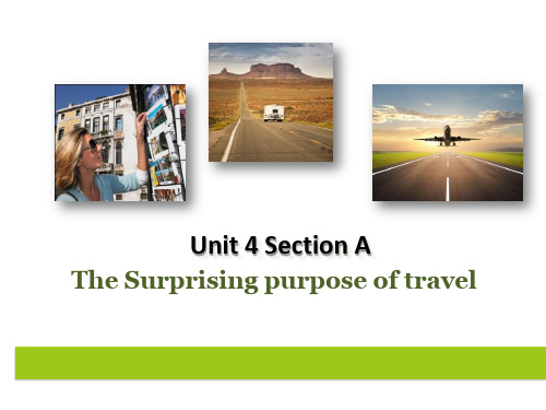 B3-Unit-4-The-surprising-purpose-of-travel学习资料