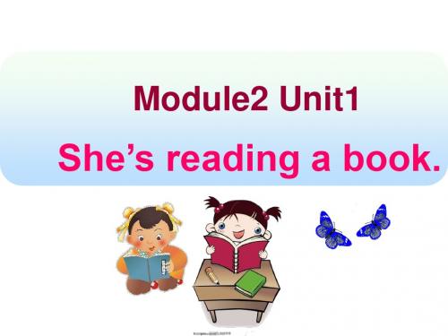 四年级上册英语课件-M2U1 She's reading a book｜外研社(三起)            (共30张PPT)