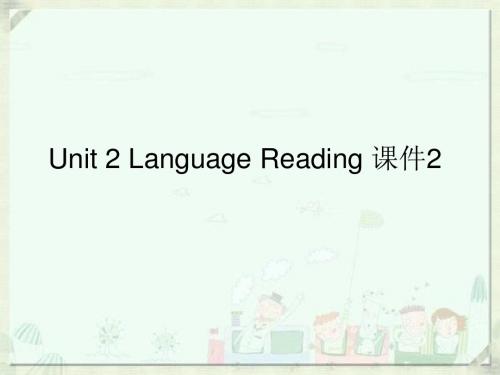 Unit 2 Language Reading 课件2-优质公开课-译林版高中必修3精品