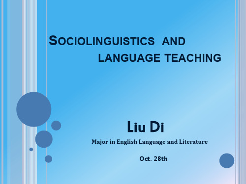 Sociolinguistics and language teaching 优质课件