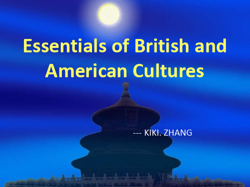 American culture 4- Britain and American culture 英