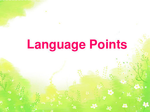 人教版高二英语必修五Unit4Language points解析(共44张PPT)