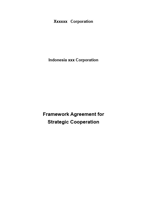 Framework Agreement for strategic cooperation战略合作框架协议