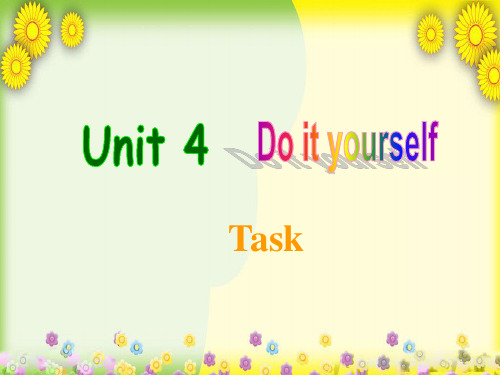 精美课件PPT 八年级英语上册 8A Unit 4 Do it yourself课件