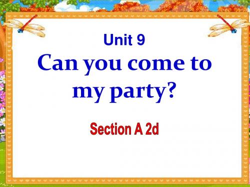 《Can you come to my party》PPT精品教学课件7