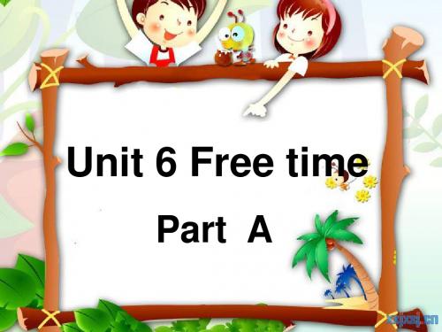 剑桥国际少儿英语Unit 6 part A