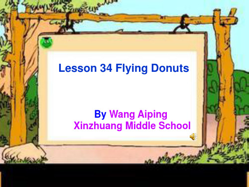 冀教版八年级英语上册LESSON34Flyingdonuts