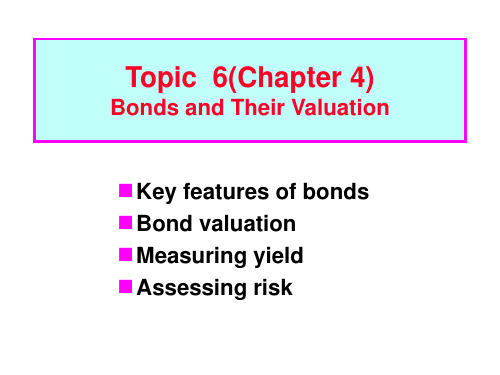 4章 Bonds and Their Valuation 学习课件,财务管理英文版