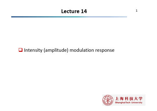 Lecture 14 Intensity (amplitude) modulation response