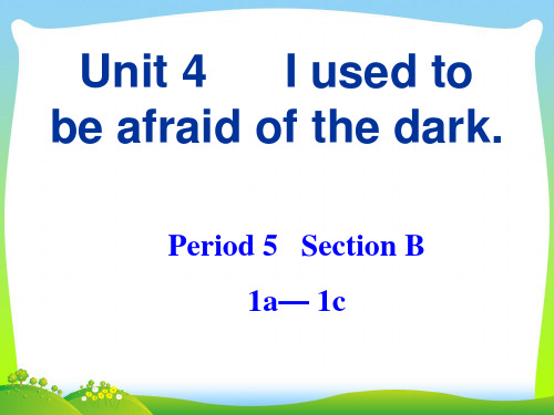 【最新】人教版九年级英语 Unit4-SectionB1a--1c(共36张PPT).ppt