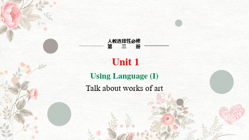 Unit 1 Period 3 Using Language (I) 课件 