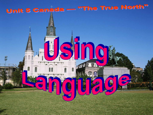 新人教高一英语必修三Unit5 Using Language (共47张PPT)