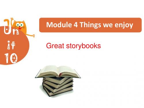 2019年六年级下册英语课件-Module 4 Unit 10 Great storybooks (2)｜ 牛津上海版(共27张PPT)