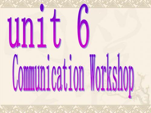 北师版英语必修2 Unit 5 communication workshop  PPT