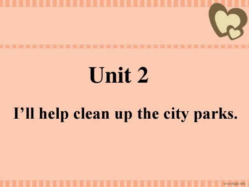 I 'll help to clean up the city parks,ppt