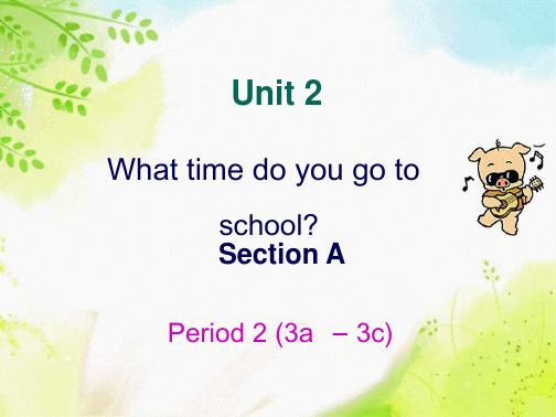 人教英语 七下 Unit2 Section A 3a 3c 课件共19张